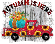 Autumn is Here Sublimation Transfer - Old Truck T206