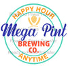 Mega Pint Brewing - Sublimation Transfer - T259