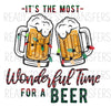 It's the Most Wonderful Time for a Beer- Funny Christmas Sublimation Transfer T274