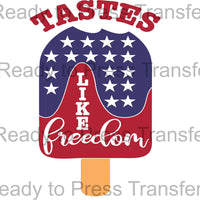 Tastes Like Freedom - 4th of July Popsicle Sublimation Transfer - T261