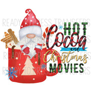 Hot Cocoa and Christmas Movies - Gnome Sublimation Transfer