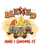 Blessed and I Gnome It Sublimation Transfer - Thanksgiving T293