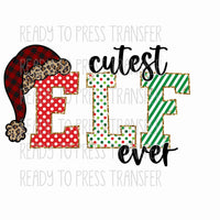 cutest elf ever Christmas sublimation transfer, buffalo plaid and leopard hat
