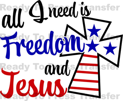 Freedom and Jesus Sublimation Transfer - T180