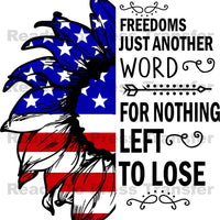 Freedom Another Word Sublimation Transfer - T185