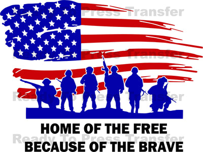 Home of the Free Because of the Brave Sublimation Transfer - T188