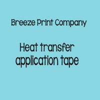 Heat Transfer Application Tape - 20 inch x 5 yard roll
