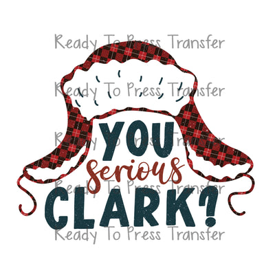 You Serious Clark Sublimation Transfer T235