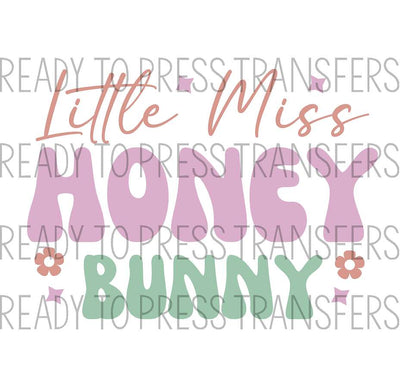 Little Miss Honey Bunny Easter Sublimation Transfer