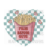 Fries Before Guys Valentine's Day Sublimation Transfer. Ready to press.