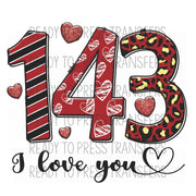 143 I Love You - Valentine's Day Sublimation Transfer T299
